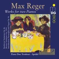 Reger: Complete Works for two Pianos